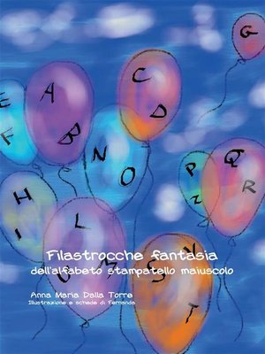 cover image of Filastrocche fantasia dell'alfabeto stampatello maiuscolo